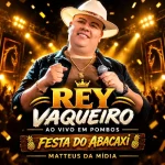 Ouvir e baixar CDs de Forró – Rey Vaqueiro - Ao Vivo Em Pombos - PE - Outubro - 2026 @mateuselitecds Download Rey Vaqueiro - Ao Vivo Em Pombos - PE - Outubro - 2026 @mateuselitecds