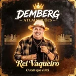 Ouvir e baixar CDs de Forró – REY VAQUEIRO - SETEMBRO 2026 Download REY VAQUEIRO - SETEMBRO 2026