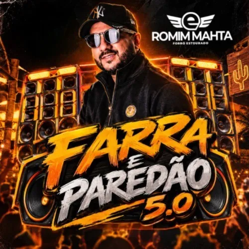 Download ROMIM MAHTA - FARRA E PAREDÃO 5.0 2026