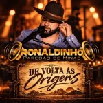 Download Ronaldinho Paredão de Minas - De Volta às Origens - 2026