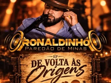 Download Ronaldinho Paredão de Minas - De Volta às Origens - 2026
