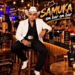 Ouvir e baixar CDs de Forró – SAMUKA EM BAR EM BAR É PRA BEBER DANÇAR E SE APAIXONAR Download SAMUKA EM BAR EM BAR É PRA BEBER DANÇAR E SE APAIXONAR
