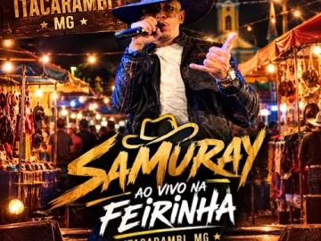 Download SAMURAY AO VIVO NA FEIRINHA DE ITACARAMBI