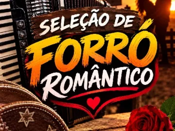 Download Seleção de Forró Romântico