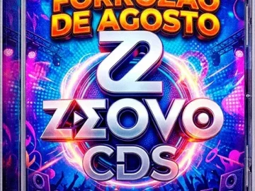 Download SELEÇÃO FORROZÃO DE AGOSTO 2.0 (2026) Zé Rey Vaqueiro Wesley Safadão Felipe Amorim Henry Nattan