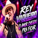 Download SET REY VAQUEIRO 2026 OUTUBRO #FORRÓ #PAREDÃO #NORDESTE #PISEIRO