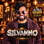 Download SILVANNO SALLES | AS MAIS TOCADA | 2026