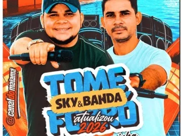 Download SKY E BANDA -TOME FORRÓ - ATUALIZOU 2026