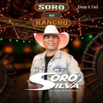 Download SORÓ SILVA O BOIADEIRO - CD SORÓ NO RANCHO