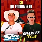 Download Soró Silva O Boiadeiro Charles Teclas Só No Forrozinho