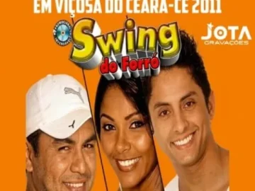 Download SWING DO FORRÓ AO VIVO EM VIÇOSA DO CEARÁ-CE 2011