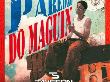 Download Taysson Maguin - Paredão do Maguin 2026 - Natanzinho Lima - Heitor Santos - Arrocha