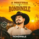 Download Thalys Rondinele - Outubro 2026 - A Mistura do Rondinele - Jonathan Corcino