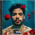 Download THIAGO FREITAS - 90 PORCENTO - APAIXONADO 3.0 -- 2026 TALISSON ATUALIZAÇÕES