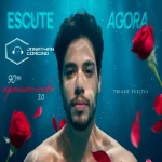 Download Thiago Freitas - Outubro 2026 - 90% Apaixonado 3.0 - Jonathan Corcino