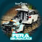 Download TITO CD SETEMBRO 2026 - The Fera Da Gravação!