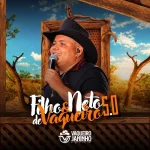 Download VAQUEIRO JANINHO - FILHO & NETO DE VAQUEIRO 5.0