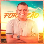 Download VEVÉ GONZAGA EP FORROZÃO 1.0