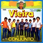 Download Vieira E Seu Conjunto 1985 - Loirinha