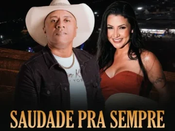 Download Vilões do Forró e Tony Baldock, Natalya Dourado - Saudade Pra Sempre