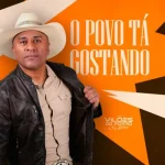 Download Vilões do Forró e Tony Baldock - O Povo Tá Gostando