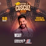 Download WESLEY SAFADÃO - AO VIVO FESTIVAL DO CUSCUZ-ANGELIM-PE
