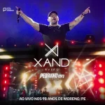 Download XAND AVIÃO - ANIVERSÁRIO 98 ANOS - MORENO-PE - 13.09.2026