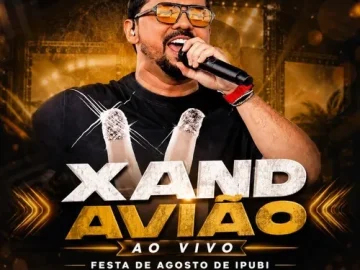 Download XAND AVIÃO AO VIVO FESTA DE AGOSTO DE IPUBI 2026 IPUBI-PE