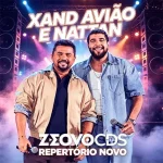 Download XAND AVIÃO E NATTAN - SELEÇÃO Especial de setembro (2026) @ZEOVOCDS - Repertório novo