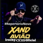 Ouvir e baixar CDs de Forró – XAND AVIÃO - Em Santo Antonio de Lisboa-Pi SET - 2026 - irochy CDS OFICIAL Download XAND AVIÃO - Em Santo Antonio de Lisboa-Pi SET - 2026 - irochy CDS OFICIAL