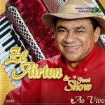 Ouvir e baixar CDs de Forró – Zé Airton E Forró Show 2003 - Ao Vivo Download Zé Airton E Forró Show 2003 - Ao Vivo