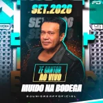 Download ZÉ CANTOR AO VIVO MUIDO NA BODEGA SET 2026