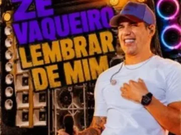 Download Zé Vaqueiro - Lembrar de Mim 2026