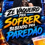 Download Ze Vaqueiro - Pra Sofrer Bebendo - pra PAREDÃO - @juliocdsoficial