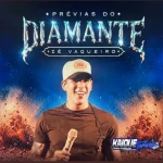 Download Ze Vaqueiro - Previas do Diamante - KAIQUE ATUALIZAÇÕES
